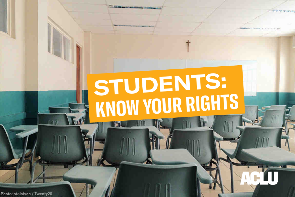 Students: Know Your Rights | ACLU Of South Dakota | We Work In ...